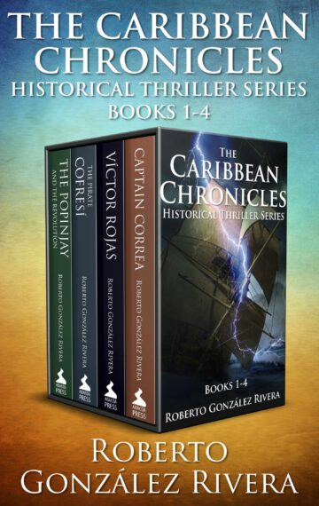 The Caribbean Chronicles Historical Thriller Series, Books 1-4